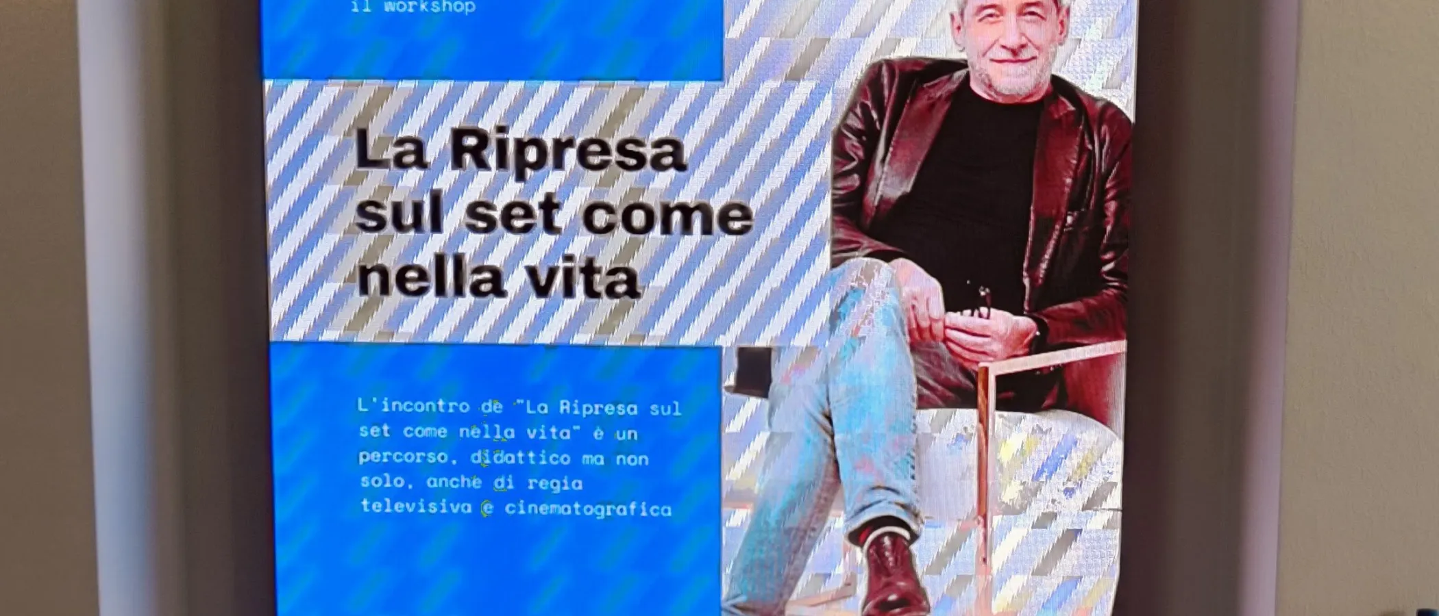 La Ripresa sul set come nella vita